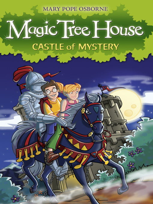 Title details for Castle of Mystery by Mary Pope Osborne - Available